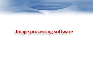 Image processing software 
 