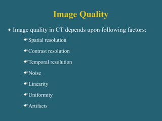 Image Quality And Artifacts in Computed Tomography.pptx