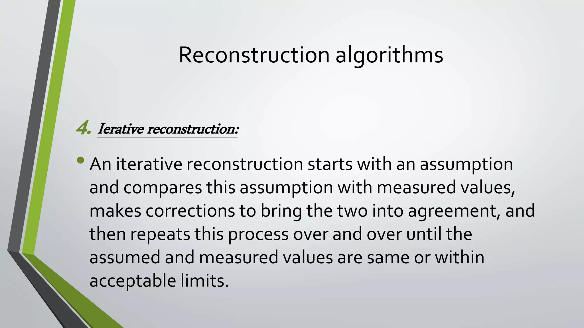Image reconstruction in computed tomography | PPTX