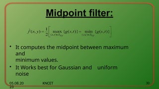 Mid Point Filter Image Restoration ppt unit III for III years.pptx