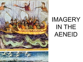 IMAGERY
IN THE
AENEID
 