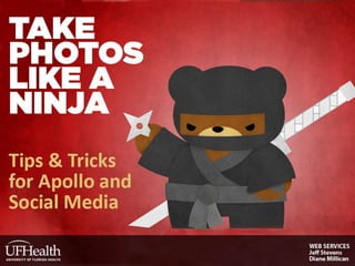 Take Photos Like a Ninja