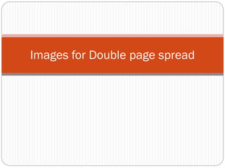 Images for Double page spread

 