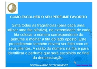 TREINAMENTO DE PERFUMES  AKMOS