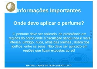 TREINAMENTO DE PERFUMES  AKMOS