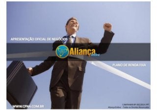 Aliança Online faça seu cadastro http://www.cpna.com.br/1421100
