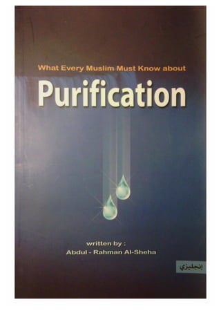 What every Muslim must know about PURIFICATION || Sheikh Abdur Rahman Al-Sheha || Australian Islamic Library
