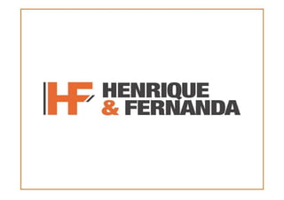 Apresentação Henrique & Fernanda