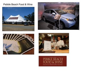 Pebble Beach Food & Wine