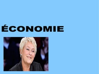 ÉCONOMIE 