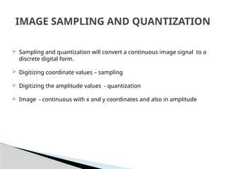 Medical IMAGES SAMPLING AND QUANTISATION | PPTX
