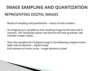 Digit Sampling Image Medical IMAGES SAMPLING AND QUANTISATION | PPTX