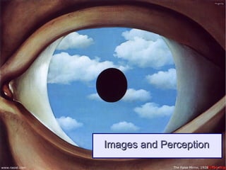 Images and Perception
 