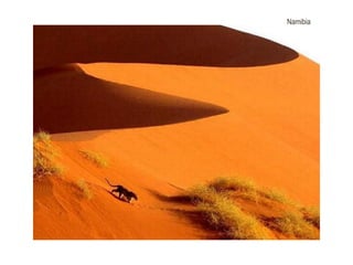 Namibia
 