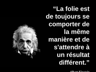 Citations sur la conduite du changement