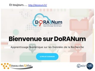 Et	toujours…… 	http://doranum.fr/		
 