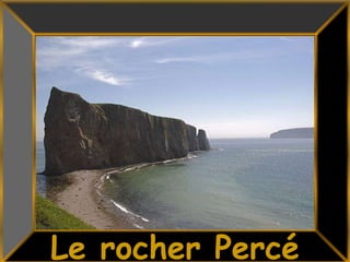 16Le rocher Percé