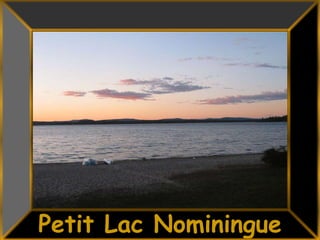 32Petit Lac Nominingue