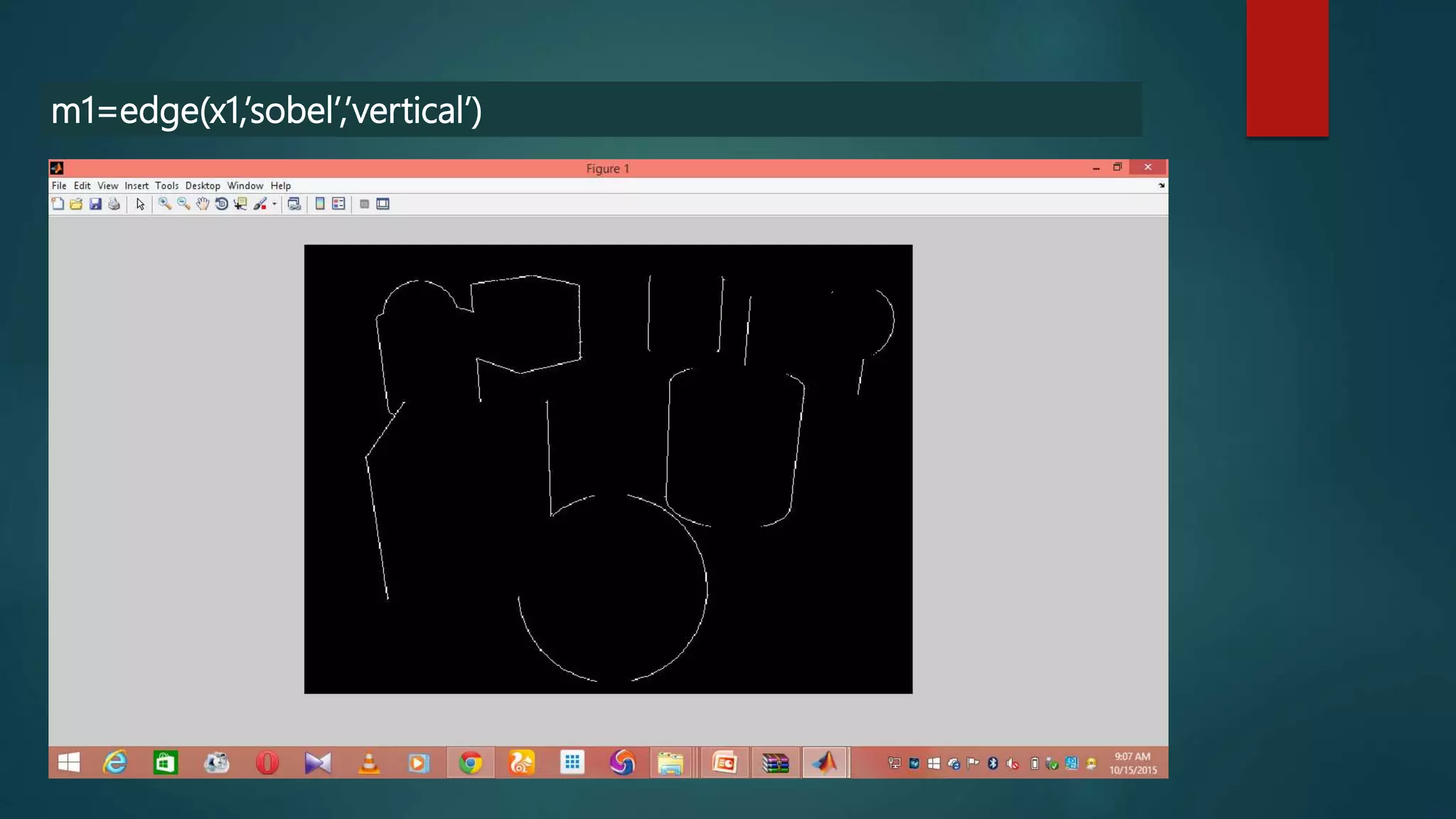 m1=edge(x1,’sobel’,’vertical’)
 