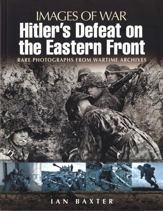 Images of war hitlers defeat on the Eastern front