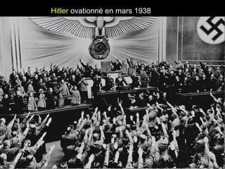 Hitler ovationné en mars 1938
 