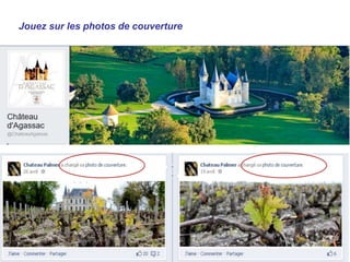 Jouez sur les photos de couverture
 