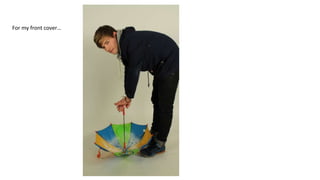 For my front cover…
 