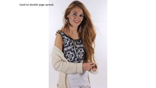 Used on double page spread.
 