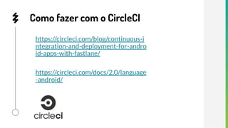 Testes em integração contínua