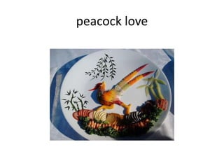 peacock love

 