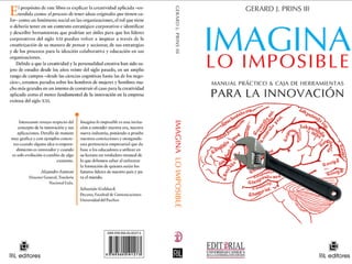 Imagina lo Imposible. Manual Práctico y Caja de Herramientas para la Innovación.