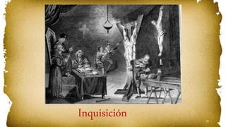 59
Inquisición
 
