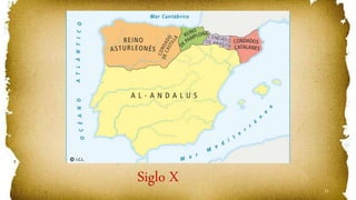 11
Siglo X
 