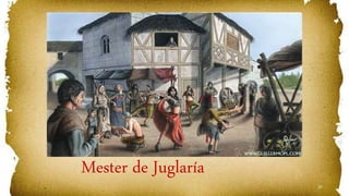 37
Mester de Juglaría
 
