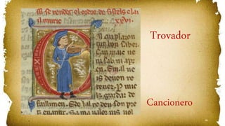 46
Trovador
Cancionero
 