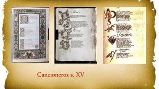 50
Cancioneros s. XV
 