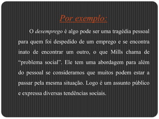  Transforma o homem e o seu pensar…