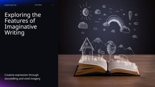 Different Features Imaginative Writing Lesson | PPTX