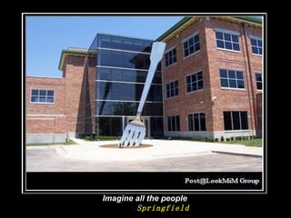 Imagine all the people   Springfield 