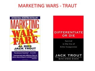 MARKETING WARS - TRAUT
 