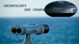 Imagining Supply Chains in 2030
IMAGINE 2022
UNCERTAINTY
AND CHANGES
 