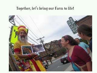 Together, let’s bring our Farm to life!