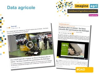 Data agricole
#OAD
 