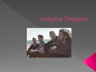 Imagine dragons