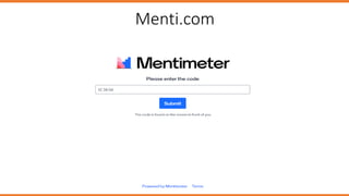 Menti.com
 