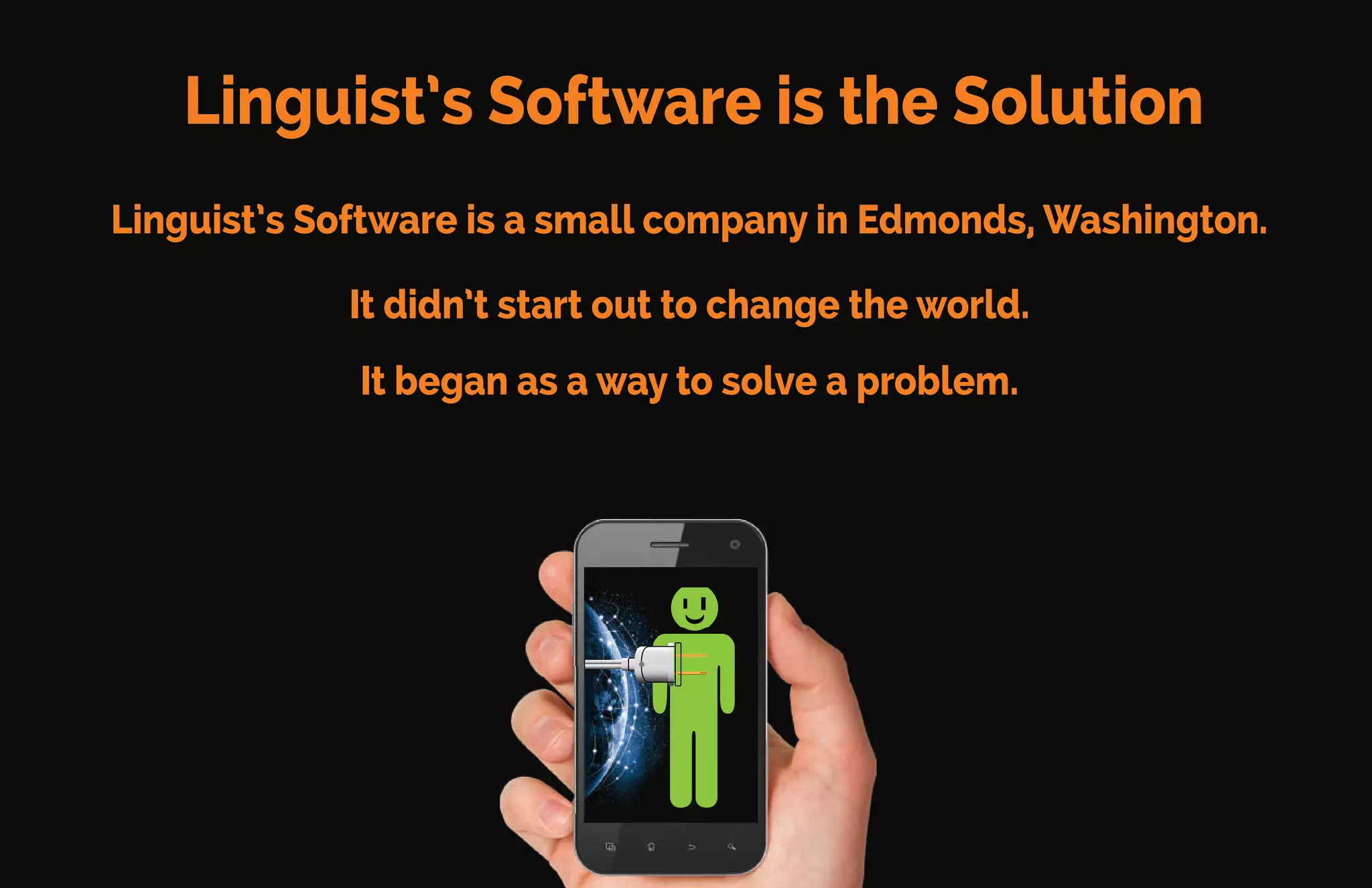 Dependable Track Record
This solution was actually created back in 1984.
It has been used over and over again with a proven track record.
This solution has been used by large companies and universities
to translate text into various languages.
It has over 50,000 customers.
 