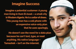 Linguist’s Software is selling the exclusive use and licensing of its
copyrighted fonts for 2,600languages-andincludestheinputsoftware.
This will create an entirely new market:
Over60%oftheworld’spopulationthatisnotconnectedtotheinternet.
Linguist’s Software Solution
 