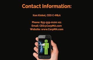 Is the time right for your company?
Are you a phone or social networking company?
If so, this will be the only fast track to achieve global dominance.
Contact us today to discuss how you can become ﬁrst-to-market and
open up the World Wide Web.
 