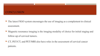 Advanced Imaging Techniques and Staging in Cervical Cancer Management ...