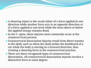 Sheering Injuries IMAGING IN CERVICAL SPINE TRAUMA (1).pptx
